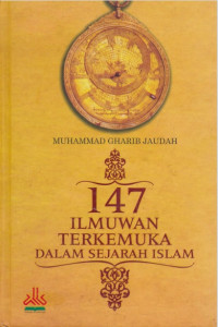 147 Ilmuan Terkemuka dalam Sejarah Islam