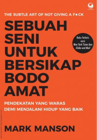 Sebuah Seni Untuk Bersikap Bodo Amat